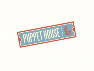 Puppet House On Tour